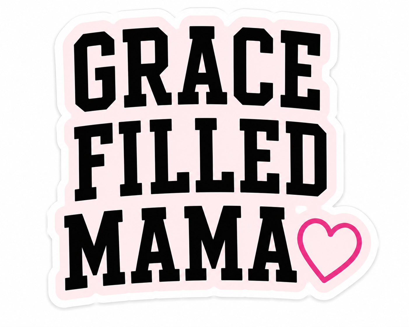 Grace Filled Mama Vinyl Sticker