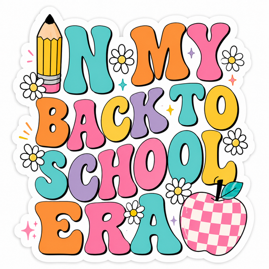 In My Back To School Era Vinyl Sticker