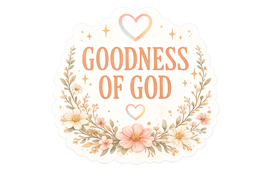 Goodness of God Vinyl Sticker