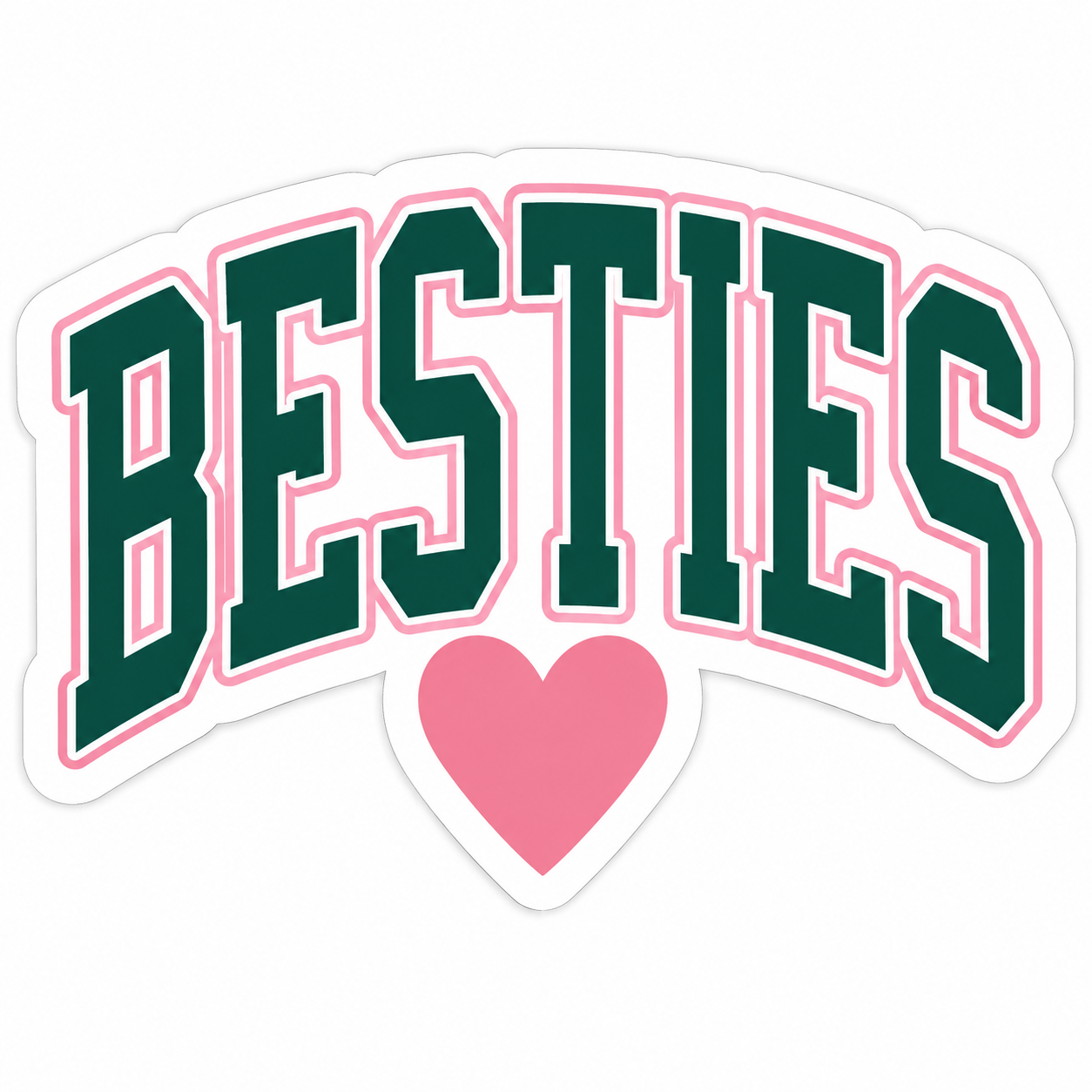 Besties Vinyl Sticker