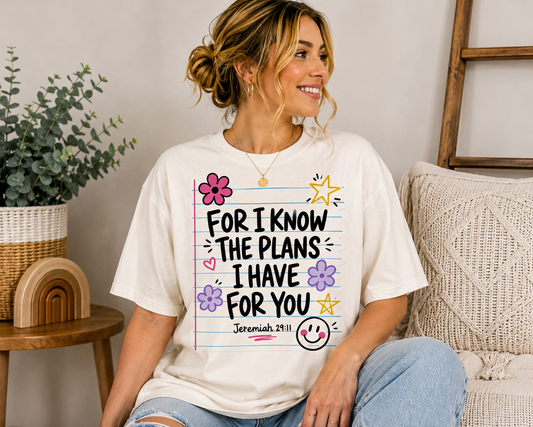 For I Know the Plans Adult Comfort Colors® Tee