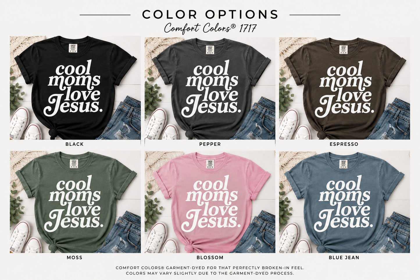Cool Moms Love Jesus Tee