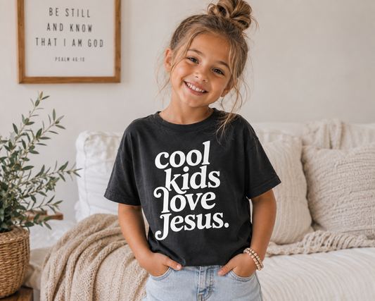 Cool Kids Love Jesus